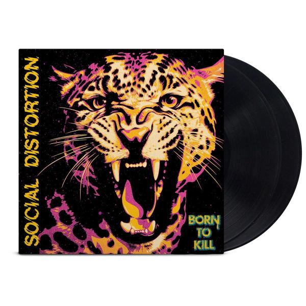 Social Distortion - Born To Kill 2LP (Black Vinyl)